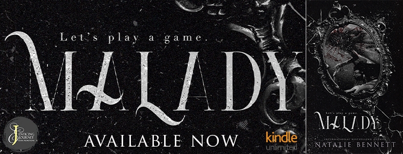New Release ~ Malady ~ by ~ Natalie Bennett