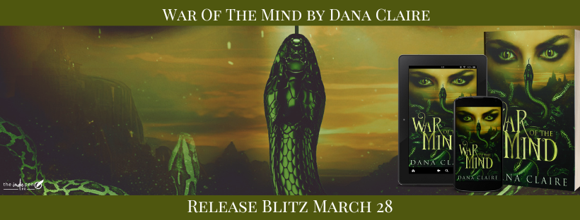 New Release ~ War of the Mind ~ by ~ Dana Claire