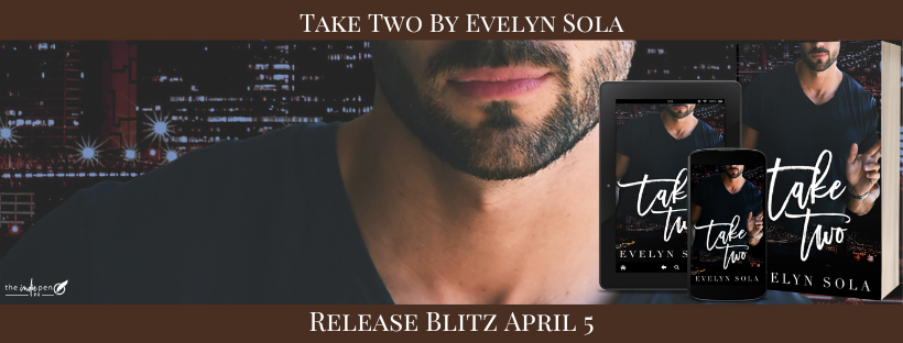 New Release ~ Take Two ~ by ~ Evelyn Sola